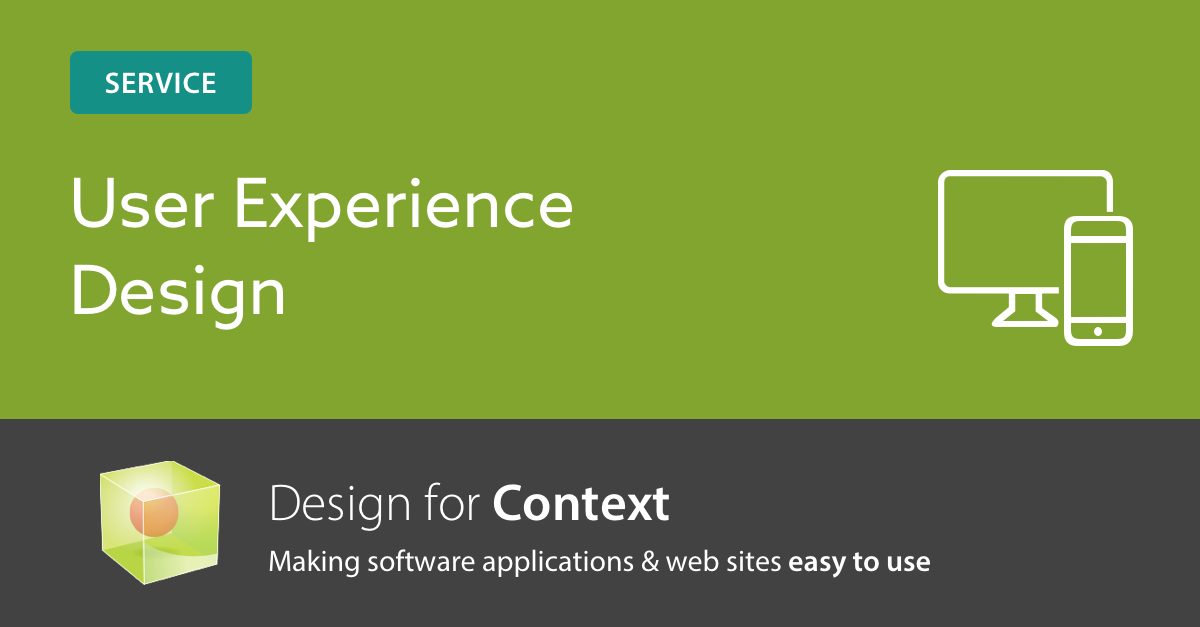 User experience design Design for Context DC, MD, VA